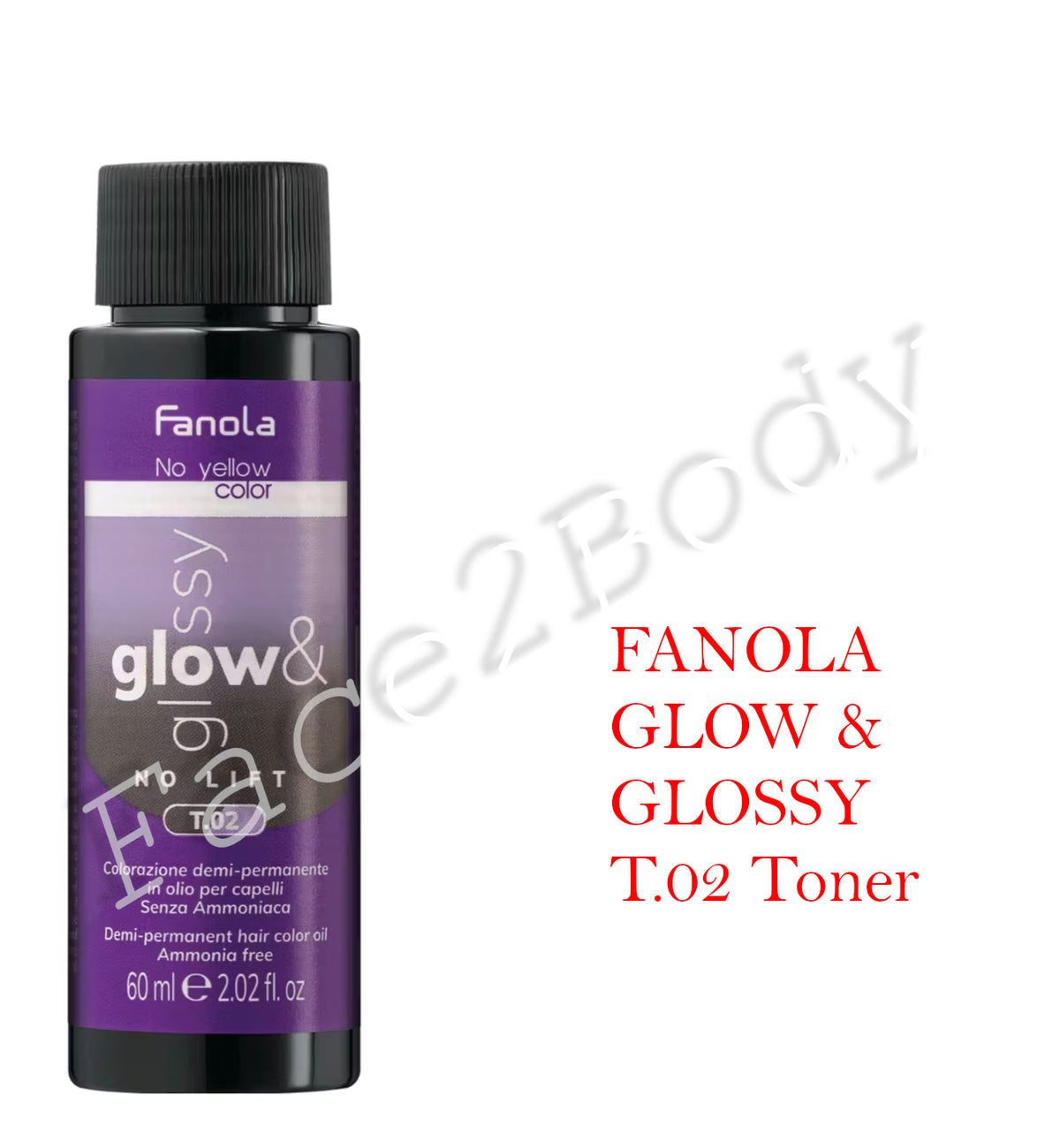 Fanola Glow & Glossy Oil Toner 60ml - semi-permanent oil hair colouring without ammonia - T.02